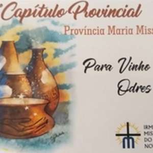 CAPÍTULO PROVINCIAL DAS IRMÃS MISSIONÁRIAS DO SANTO NOME DE MARIA
