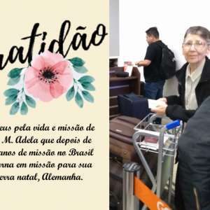 GRATIDÃO A IR. M. ADELA PELOS 48 ANOS DE MISSÃO NO BRASIL