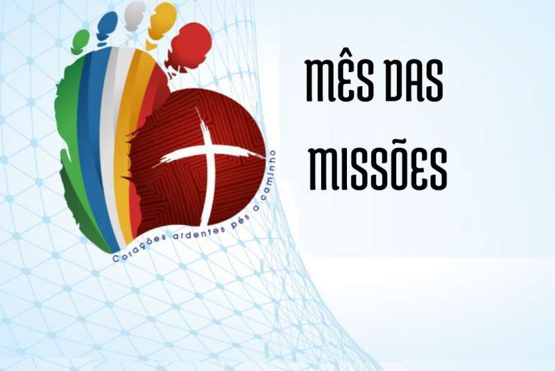 OUTUBRO, MÊS MISSIONÁRIO