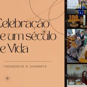 100 ANOS DE VIDA DA IR. M. JOHANNITA