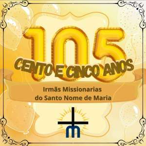 105 ANOS DE FUNDAÇÃO
