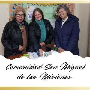 TRABALHOS MISSIONÁRIOS DAS IRMÃS DA COMUNIDADE SAN MIGUEL DE LAS MISIONES - PARAGUAI